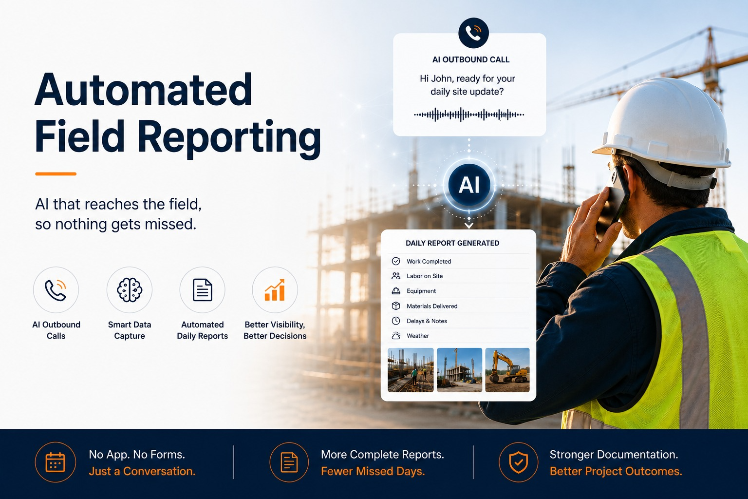 AI outbound call workflow for automated construction field reporting showing a superintendent on a phone call, AI-generated daily report, and construction jobsite background.